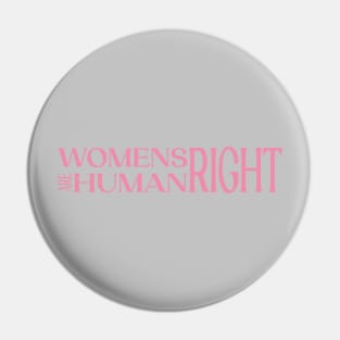 woman right are human right Pin