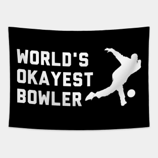 Worlds Okayest Bowler Tapestry