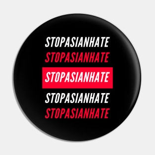 Stop Asian Hate Pin