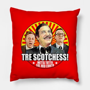 Tre Scotchess! Pillow