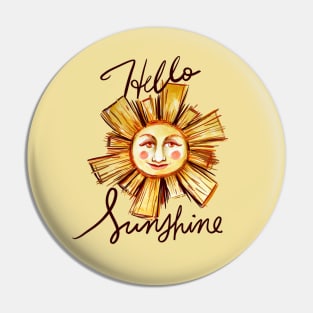 Hello Sunshine Happy Sun Pin