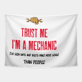 Trust me I'm a mechanic. Tapestry