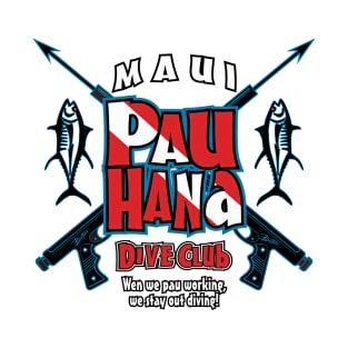 Maui Pau Hana Dive Club - Bad Tuna T-Shirt