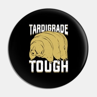 Tardigrade Tough Water Bear Microbiologist Gift Pin