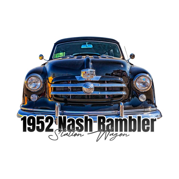 1952 Nash Rambler Station Wagon by Gestalt Imagery