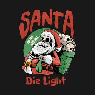 santa die light T-Shirt