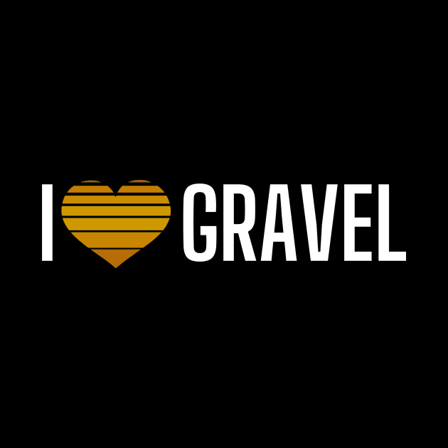 I Love Gravel Shirt, Ride Gravel Shirt, Gravel Shirt, Gravel Bikes, Gravel Roads Shirt, Gravel Riding, Graveleur, Gravelista, Gravel Gangsta, Gravel Party by CyclingTees