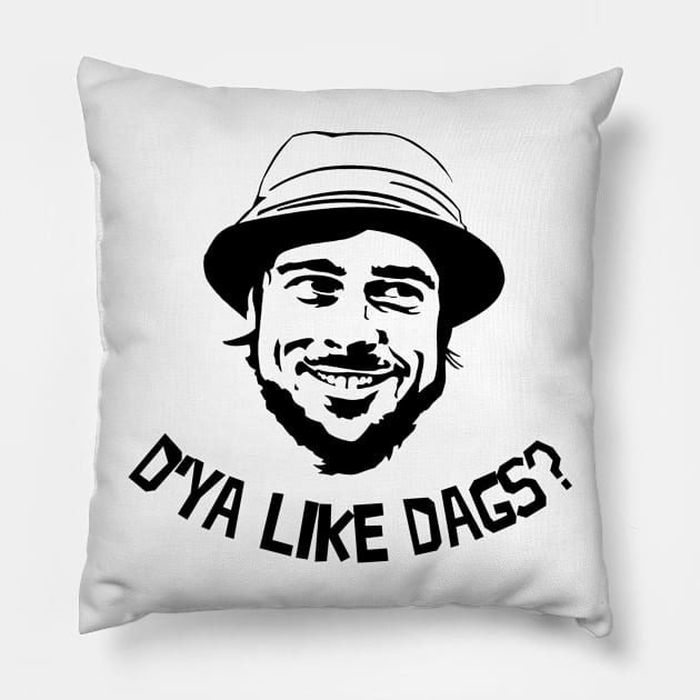 D'Ya Like Dags? The Snatch Pillow by SaverioOste