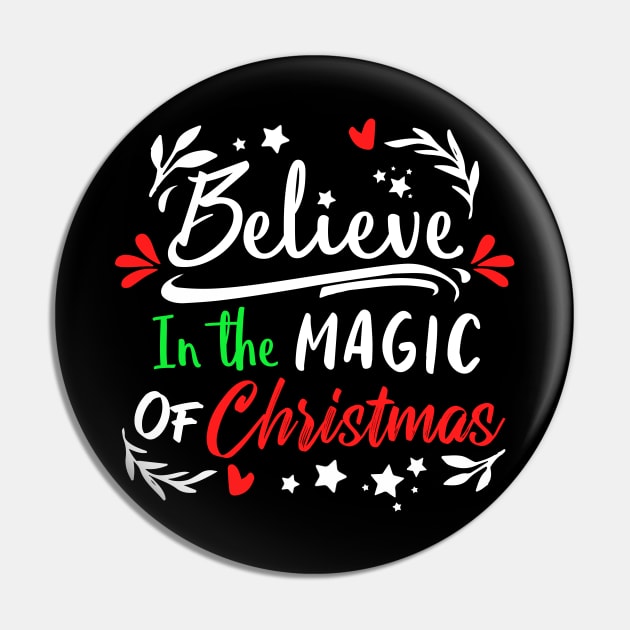 Believe in The Magic of Christmas Pin by dnlribeiro88