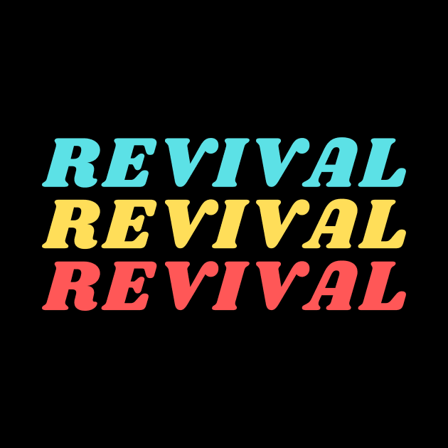 Revival | Christian Typography by All Things Gospel