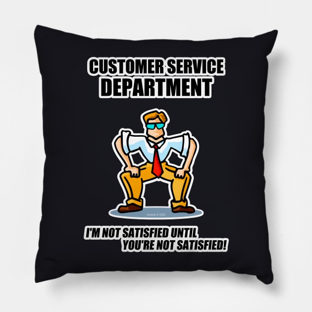 Customer Service Department Pillow by jrolland