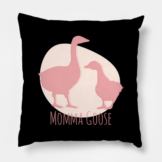 Momma Goose / Funny Cute Mom Mother Wife Daughter in Law Parent Geese Hunt Hunter Hunting Animal Bird Lover / Birthday Present Idea Pillow by mo designs 95