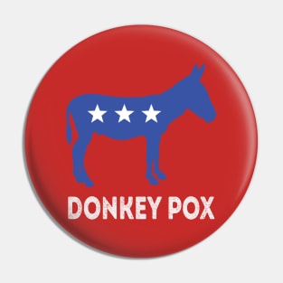 Donkey Pox Pin