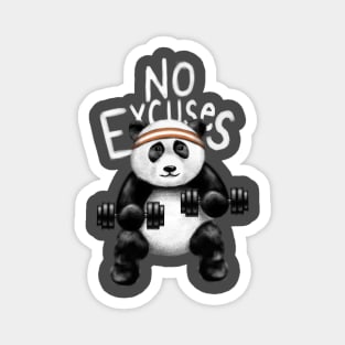Panda No Excuses Magnet