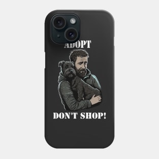 Adopt, Don't Shop! Rescue Dog Phone Case