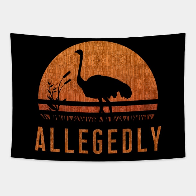 Allegedly Ostrich T-Shirt Retro Sunset Bird Flightless Gift Tapestry by Ilyashop