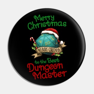 Merry Christmas to the best Dungeon Master Pin