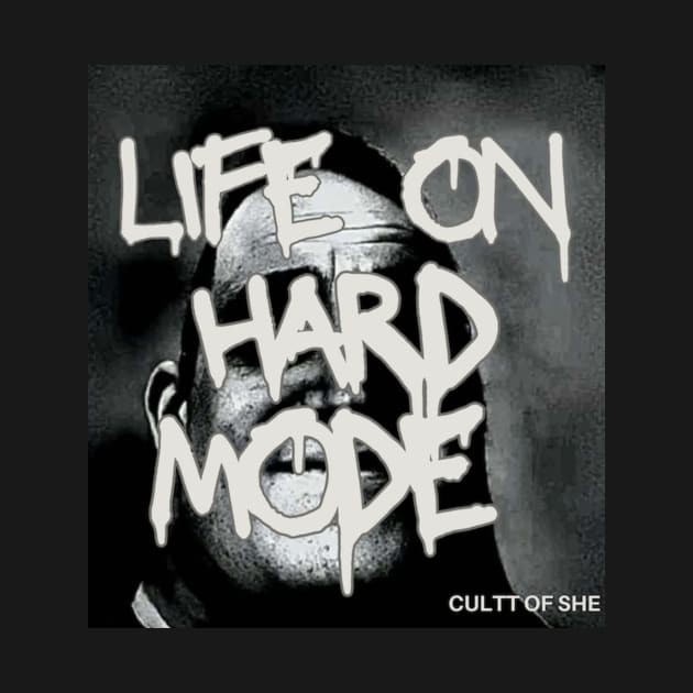 Life On Hard Mode (Single Artwork) by Cultt Of She