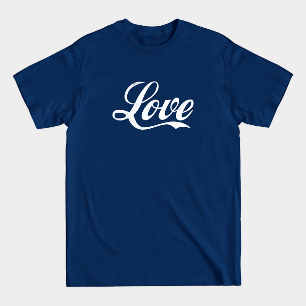 Disover Love - Love - T-Shirt