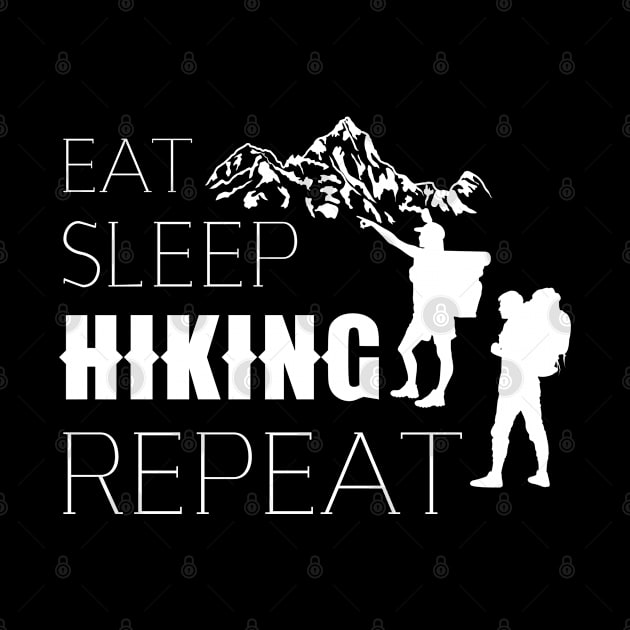 eat sleep hiking repeat by Jabinga