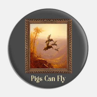 When Pigs Fly Funny Art Pin