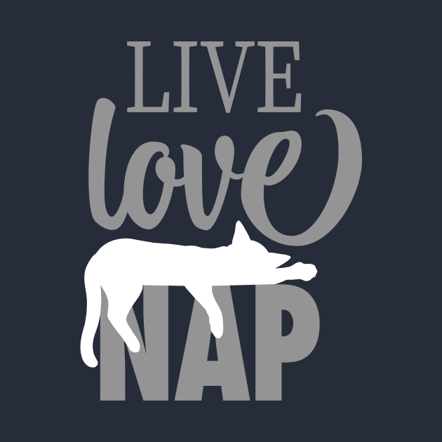 Live Love Nap Sleepy White Cat - Lazy Day Kitty Lover by cottoncanvas