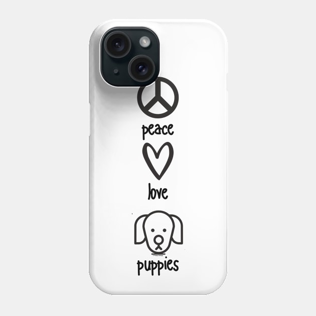 Peace, Love, Puppies Phone Case by Phebe Phillips