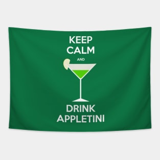 Keep calm and drink appletini Tapestry