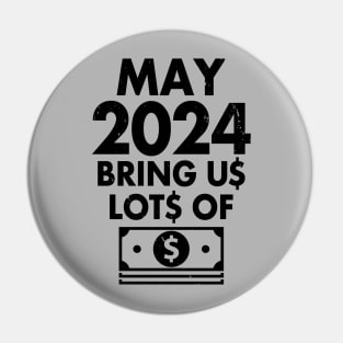 Funny New Year 2024 I Want Money Wish Meme Pin