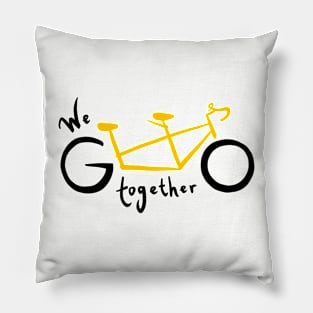 We go together - yellow Pillow