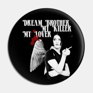 "Dream Brother" Placebo Brian Molko dark blood splatter Pin