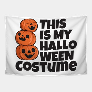 This is my halloween costume Tapestry