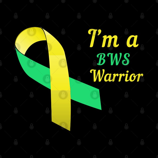 I'm A BWS Warrior Beckwith–Wiedemann Syndrome Awareness by Color Fluffy