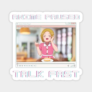 Anime Girl Eating Paused Talk Fast Funny Otaku Meme Magnet