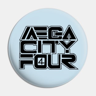 Mega City Four "Mega City Four" Pin