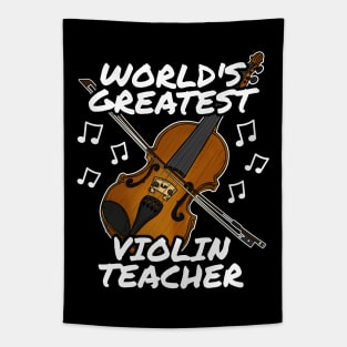 World's Greatest Violin Teacher Violinist String Musician Tapestry