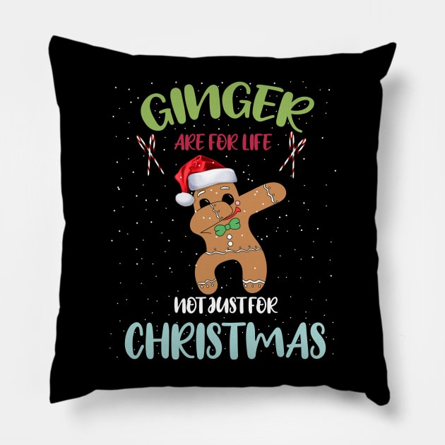 Gingers are for life not just for Christmas Funny dabbing gingerbread wearing Santa hat Pillow by Merchpasha1