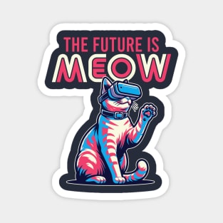 The Future Is Meow, Funny 80's Vaporwave Cat Magnet