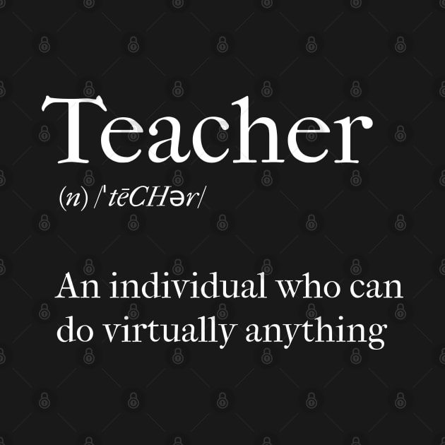 Teacher dictionary definition by thegoldenyears