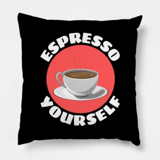 Espresso Yourself | Coffee Pun Pillow