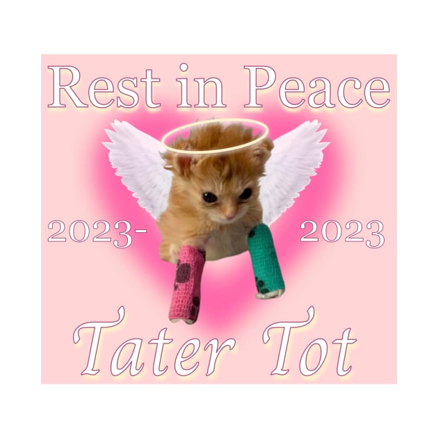 Rest in Peace Tater Tot Angel by ellanely