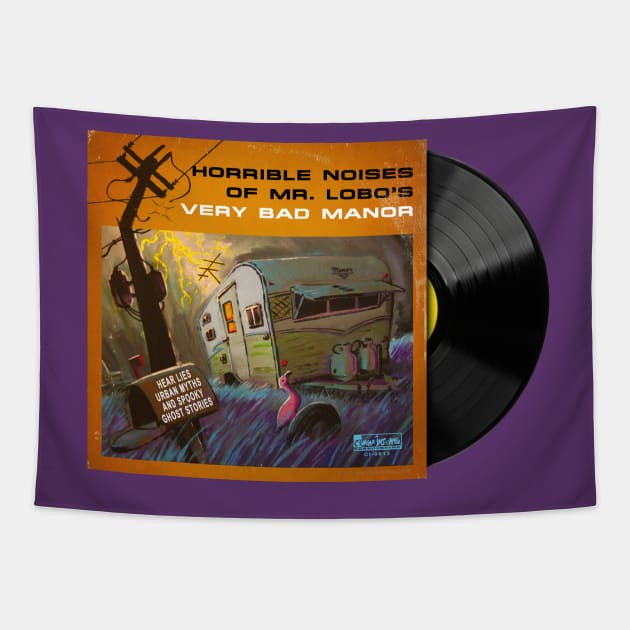 Horrible Noises of Mr. Lobo's Very Bad Manor Vinyl Tapestry by OSI 74