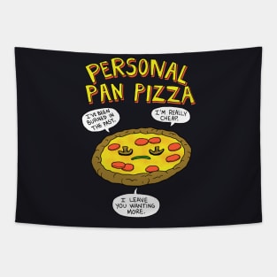 Personal Pan Pizza Tapestry