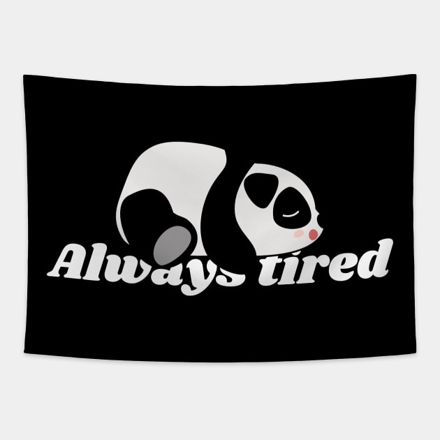 Always Tired - White Tapestry by NaturalJimbo