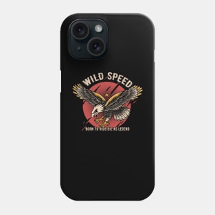 Wild Speed Phone Case