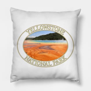 Grand Prismatic Spring at Yellowstone National Park in Wyoming Pillow