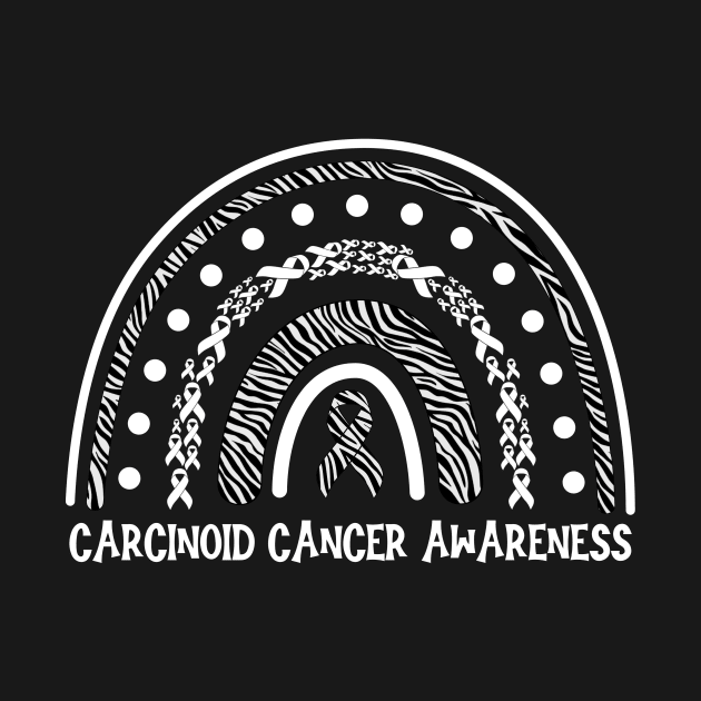 Carcinoid Cancer Awareness by Geek-Down-Apparel