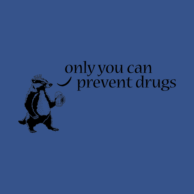 Chunt Prevent Drugs by Hello From the Magic Tavern