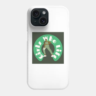 Girls Who Lift Green Tones Phone Case