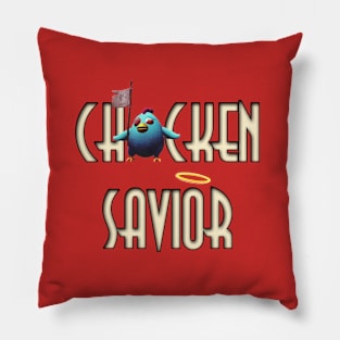 Chicken Savior Pillow